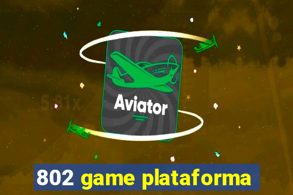 802 game plataforma